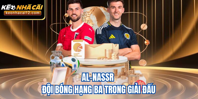 Al-Nassr - Đội bóng hạng ba trong giải đấu