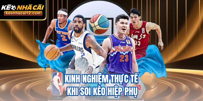 Kinh nghiệm thực tế khi soi kèo hiệp phụ